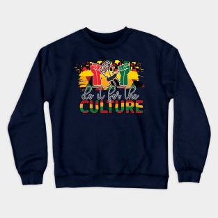 Culture Crewneck Sweatshirt